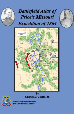 Battlefield Atlas of Price's Missouri Expedition of 1864