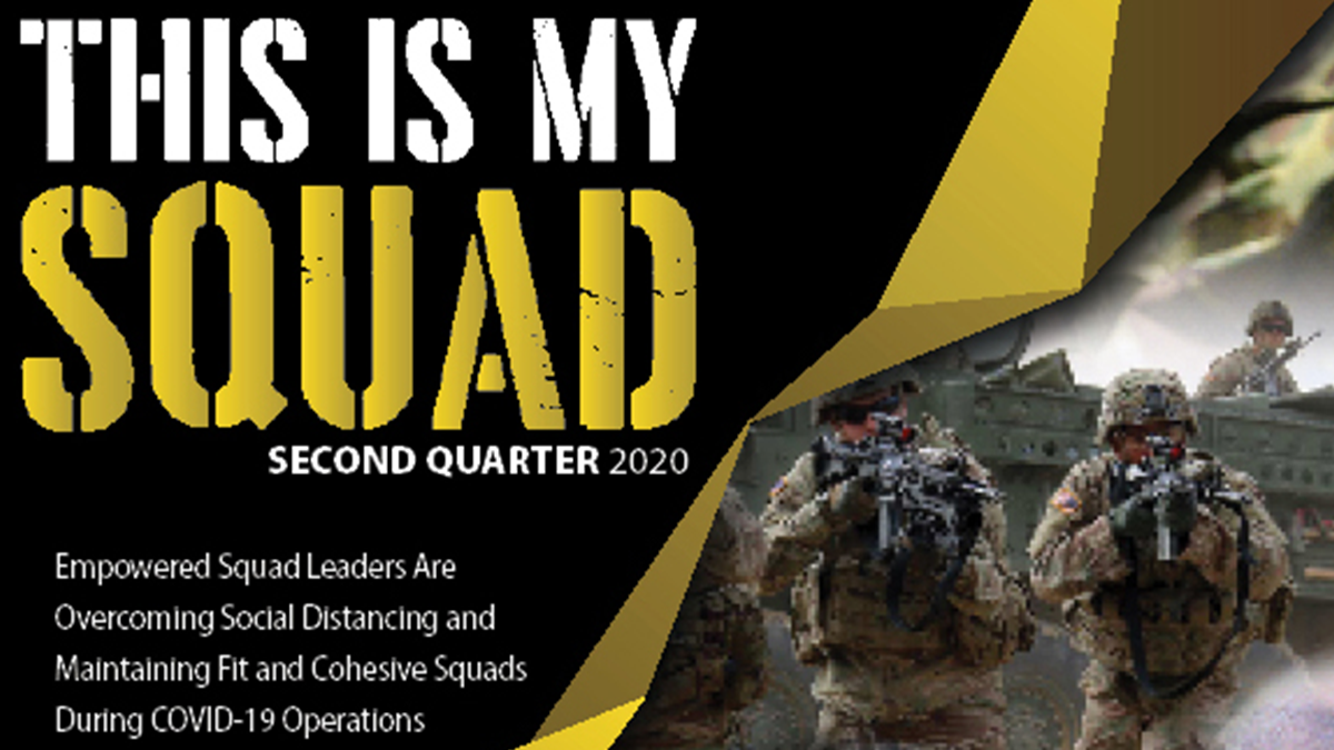 US Army Squad Leader  – This is my Squad!