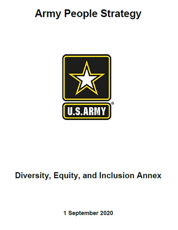 For those interested in reading the “Army People Strategy: Diversity, Equity, and Inclusion Annex”