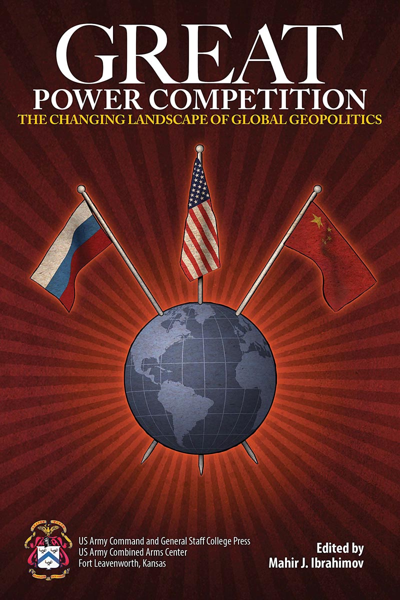 Great Power Competition: The Changing Landscape of Global Geopolitics - cover