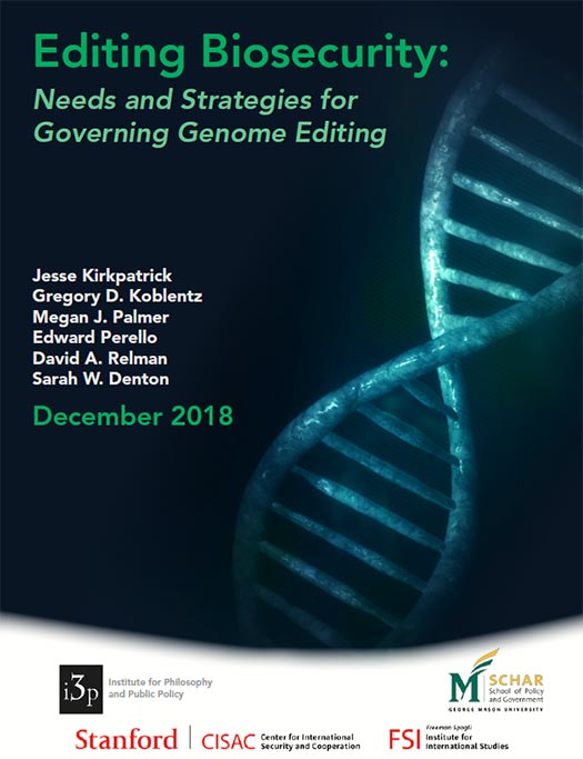 Editing Biosecurity: Needs and Strategies for Governing Genome Editing