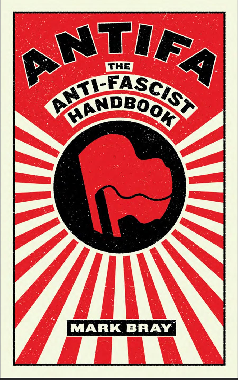 ANTIFA The Anti-Facist-Handbook