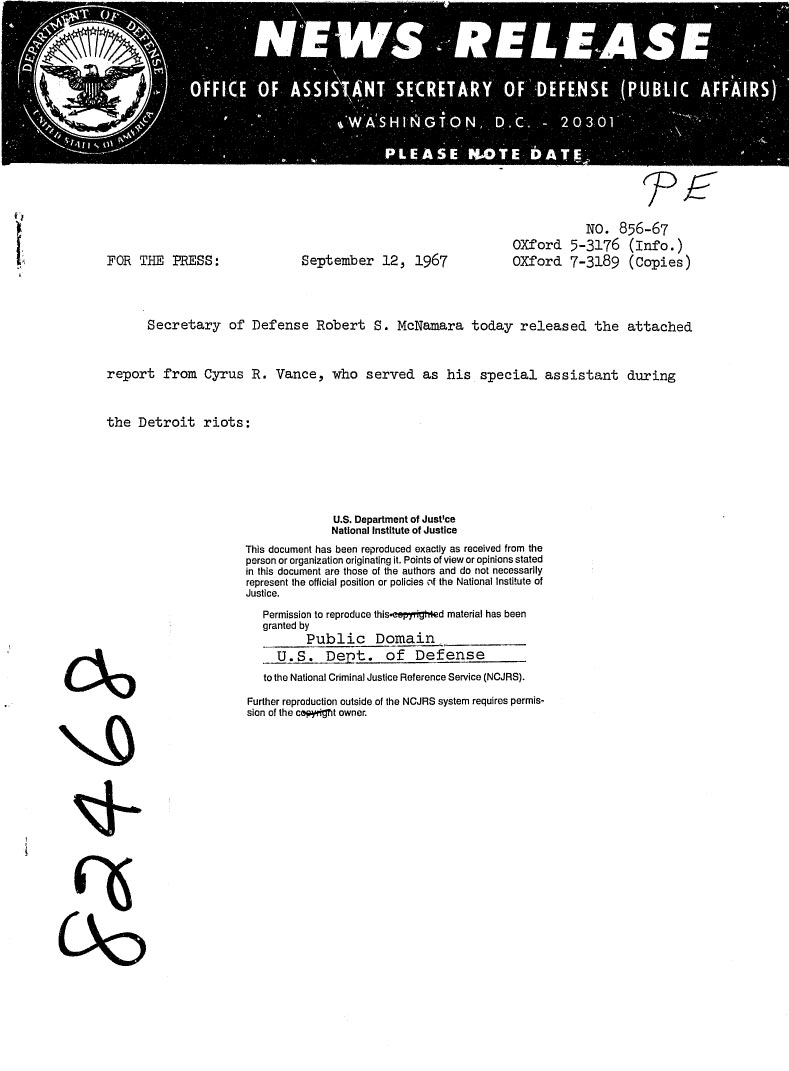 FINAL REPORT of Cyrus R. Vance Special Assistant to The Secretary of Defense Concerning the Detroit Riots July 23 through August 2, 1967