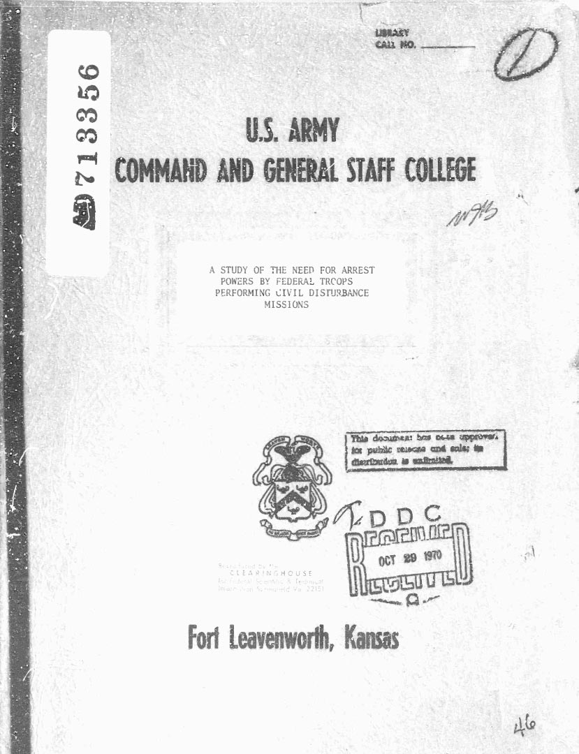 A Study of the Need for Arrest Powers by Federal Troops Performing Civil Disturbance Missions