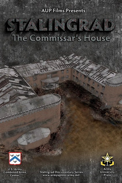 Stalingrad: The Commissar's House