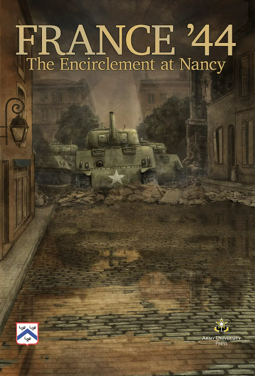 France ‘44: The Encirclement at Nancy