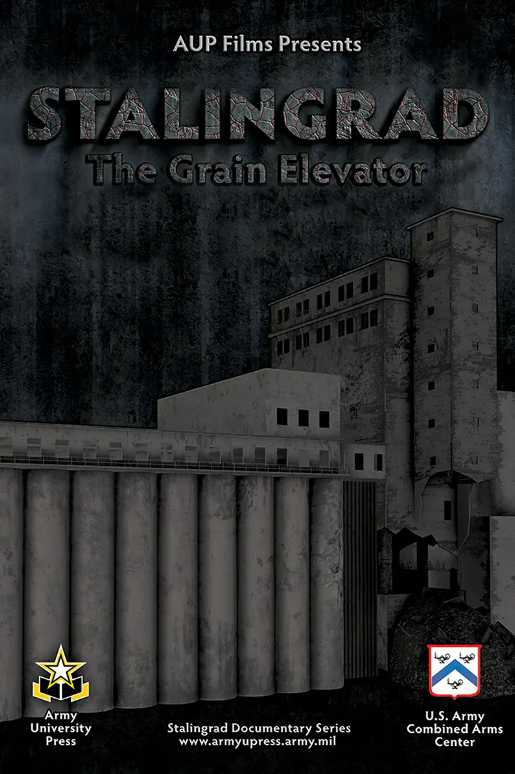 Stalingrad: The Grain Elevator