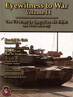 Eyewitness to War, Volume II The US Army in Operation AL FAJR ― An Oral History