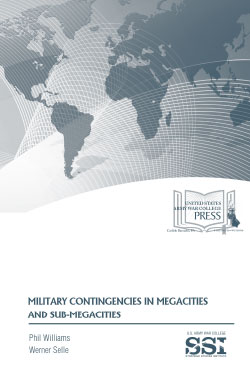 Military Contingencies in Megacities and Sub-Megacities