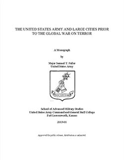 The United States Army and Large Cities Prior to the Global War on Terror