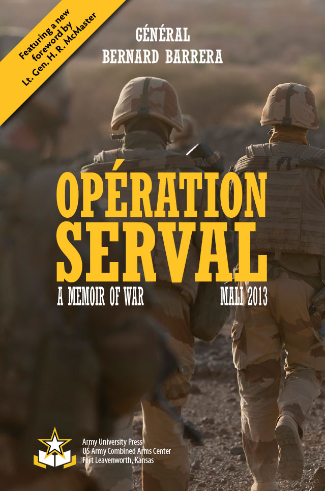 Operation Serval A Memoir of War