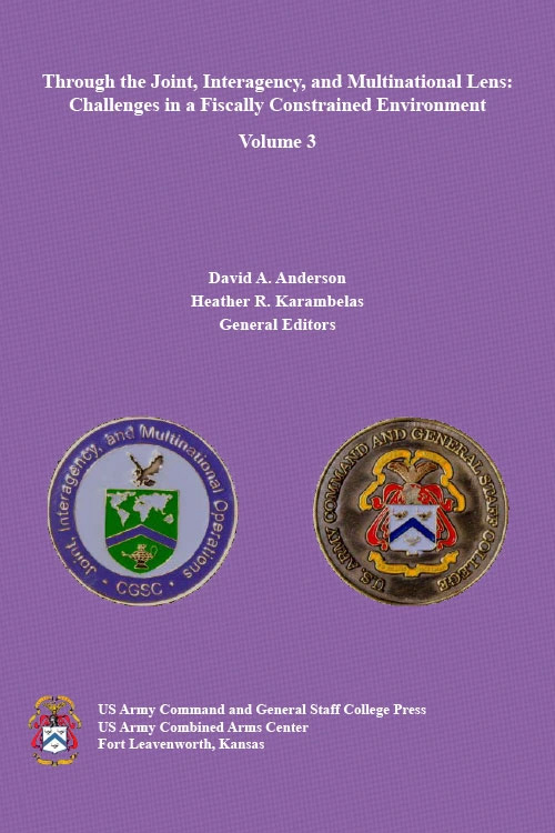 Through the Joint, Interagency, and Multinational Lens