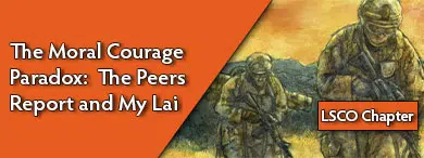 The Moral Courage Paradox: The Peers Report and My Lai
