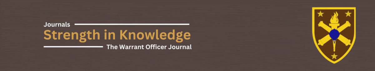 A banner with the title Strength in Knowledge atop, labeled The Warrant Officer Journal below, featuring a crest with stars, a torch, and crossed weapons on a brown background.