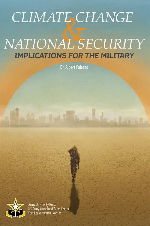 Climate Change & National Security: Implications for the Military