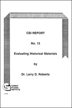 CSI Report No. 12: Evaluating Historical Materials
