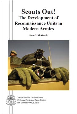 Scouts Out! The Development of Reconnaissance Units in Modern Armies