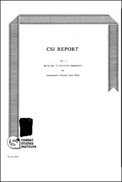 CSI Report No. 7 World War II Division Commanders