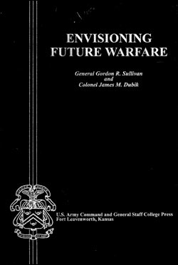 Envisioning Future Warfare