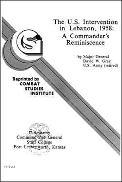 CSI Reprint: The U.S. Intervention in Lebanon, 1958