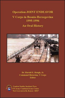 Operation JOINT ENDEAVOR: V Corps in Bosnia-Herzegovina 1995-1996 