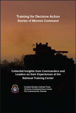 Training for Decisive Action: Stories of Mission Command