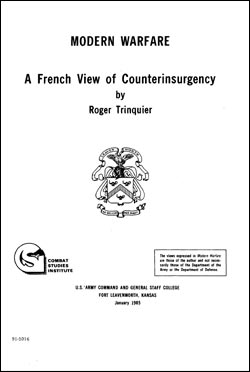 Modern Warfare: A French View of Counterinsurgency