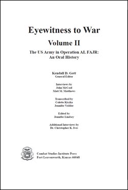 Eyewitness to War, The U.S. Army in Operation Al Fajr: An Oral History Vol 2