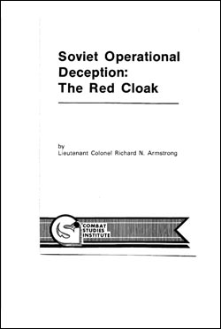 Soviet Operational Deception: The Red Cloak