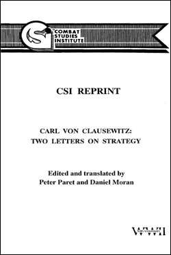 Carl Von Clausewitz: Two Letters on Strategy