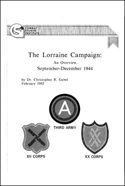 The Lorraine Campaign: An Overview, September-December 1944