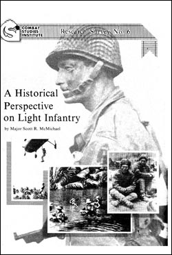 A Historical Perspective on Light Infantry - CSI Research Survey 6 