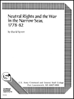 Neutral Rights and the War in Narrow Seas 1778-82