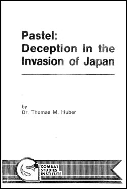 Pastel: Deception in the Invasion of Japan