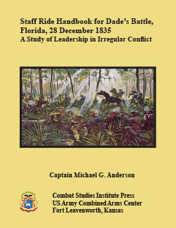 Dade’s Battle, Florida, 28 December 1835
