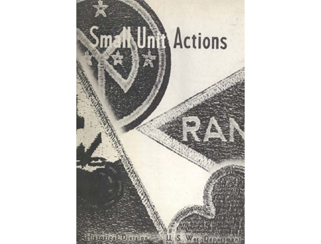 The image is a black and white cover of a historical military document titled Small Unit Actions featuring patches with stars and the text RAN part of a larger word, indicating rank or an acronym.