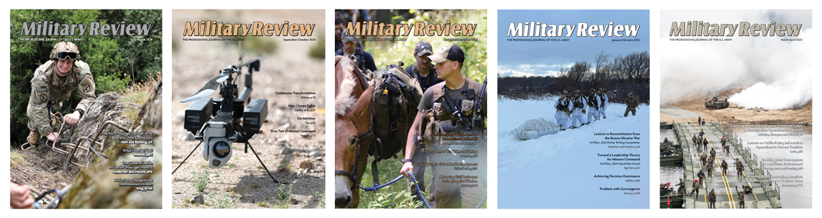 Five issues of Military Review magazine are displayed side by side. Each cover features a different military-related image: a soldier handling barbed wire, a robotic system on a tripod, soldiers with pack animals in a forest, troops in winter camouflage during snowy maneuvers, and soldiers advancing across a bridge in a smoky battlefield scenario.