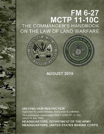 Field Manual 6-27/Marine Corps Tactical Publication 11-10C