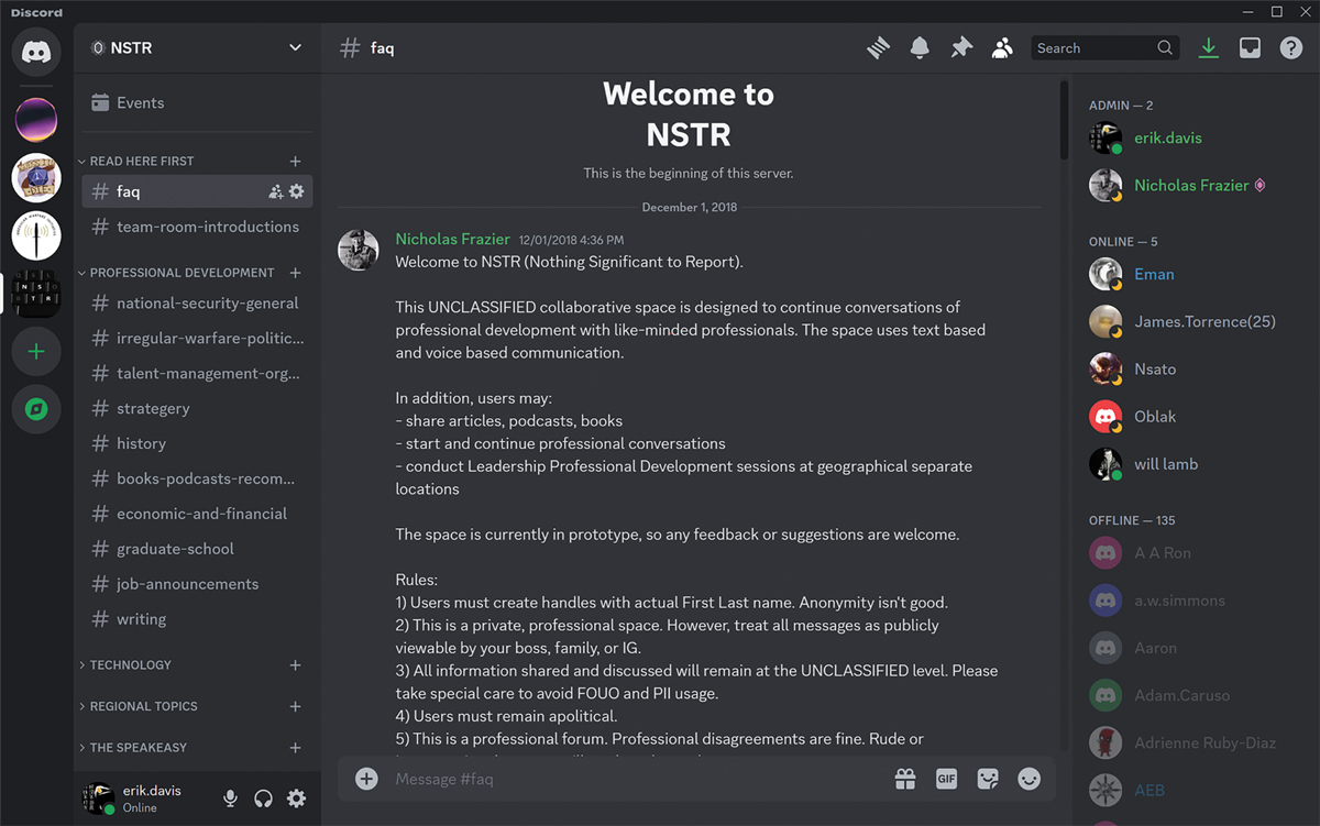 NSTR or Nothing Significant to Report started as a Facebook chat in 2018 before making a move to Discord and then Microsoft Teams