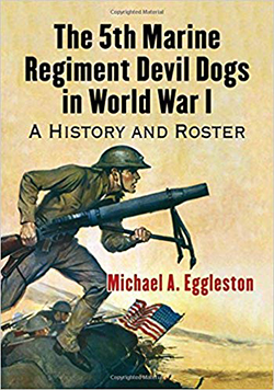 The 5th Marine Regiment Devil Dogs in World War I Cover