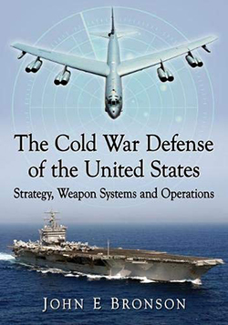 The Cold War Defense of the United States Cover