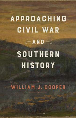 Approaching Civil War and Southern History Cover