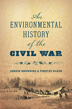 An Environmental History of the Civil War Cover