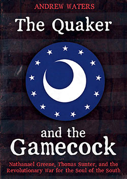 The Quaker and the Gamecock Cover