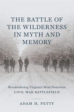 The Battle of the Wilderness in Myth and Memory Cover