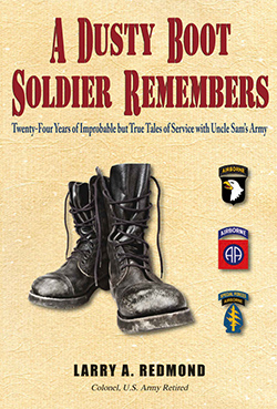 A Dusty Boot Soldier Remembers Cover