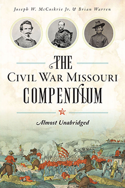 The Civil War Missouri Compendium Cover