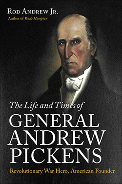 The Life and Times of General Andrew Pickens Cover