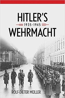 Hitler’s Wehrmacht, 1935-1945 Cover