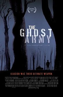 A promotional poster for The Ghost Army documentary released by PBS in 2013. The film is currently available on Netflix.